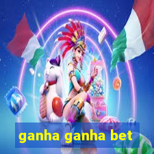 ganha ganha bet